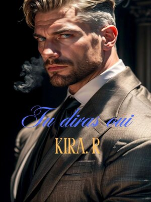 cover image of Tu diras oui